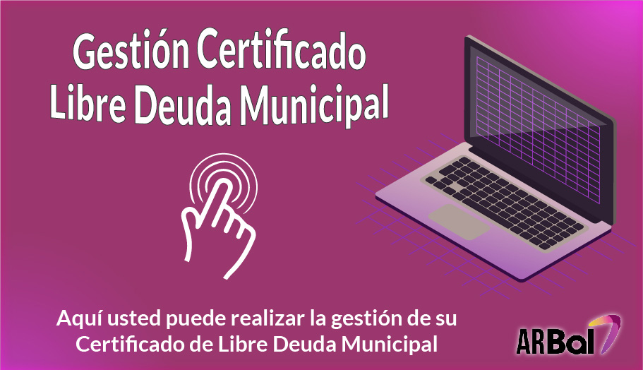 Certificado Libre Deuda Municipal